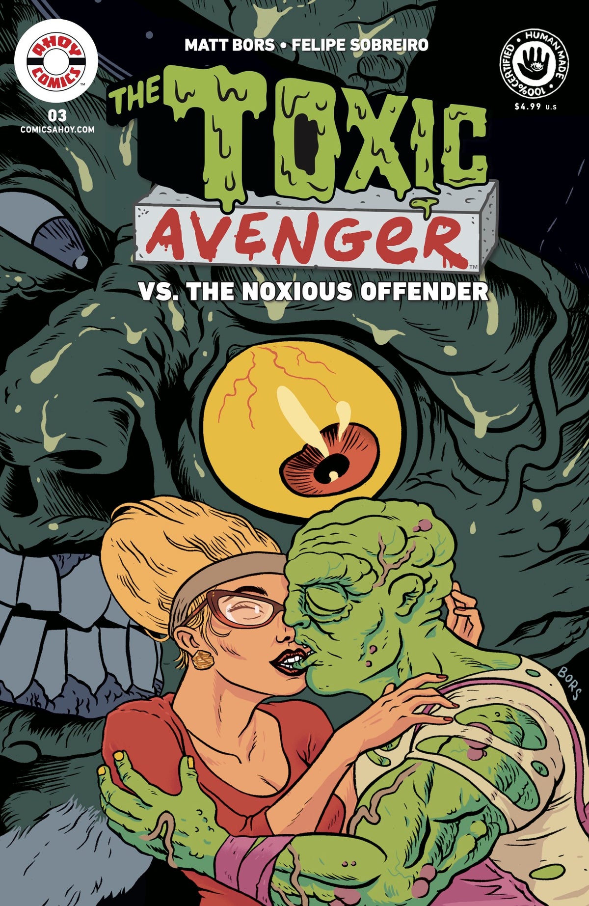 Toxic Avenger vs the Noxious Offender #3 (of 5) Cover A – Matt Bors