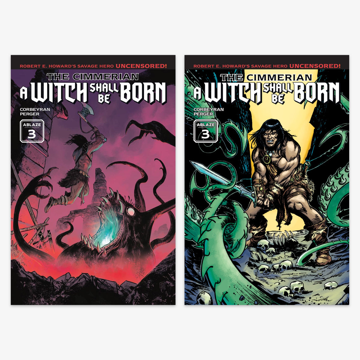 Cimmerian a Witch Shall Be Born #3 (of 3) Bundle – Covers A & B (No Incentive)