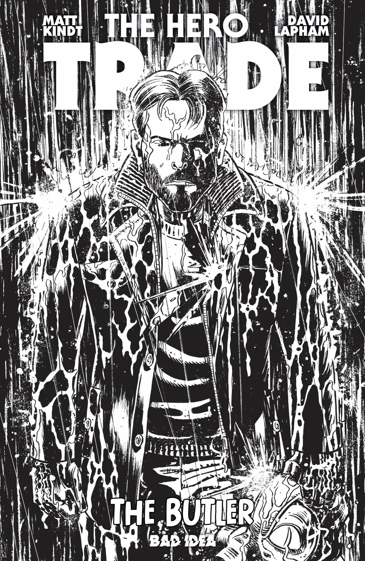 Hero Trade the Butler #1 (ONE SHOT) Cover H – 1:20 Ratio David Lapham B&W Variant