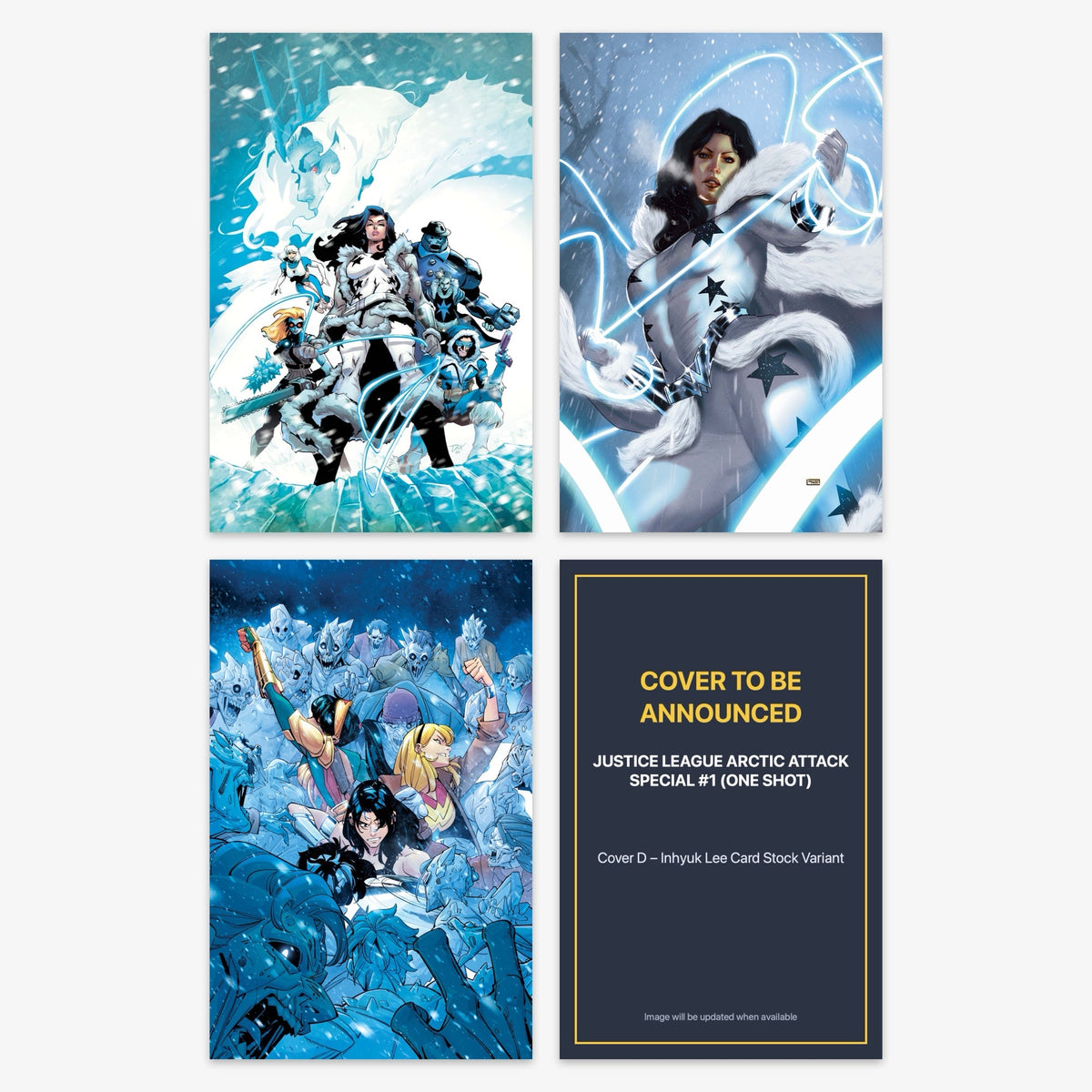 Justice League Arctic Attack Special #1 (ONE SHOT) Bundle – Covers A–D