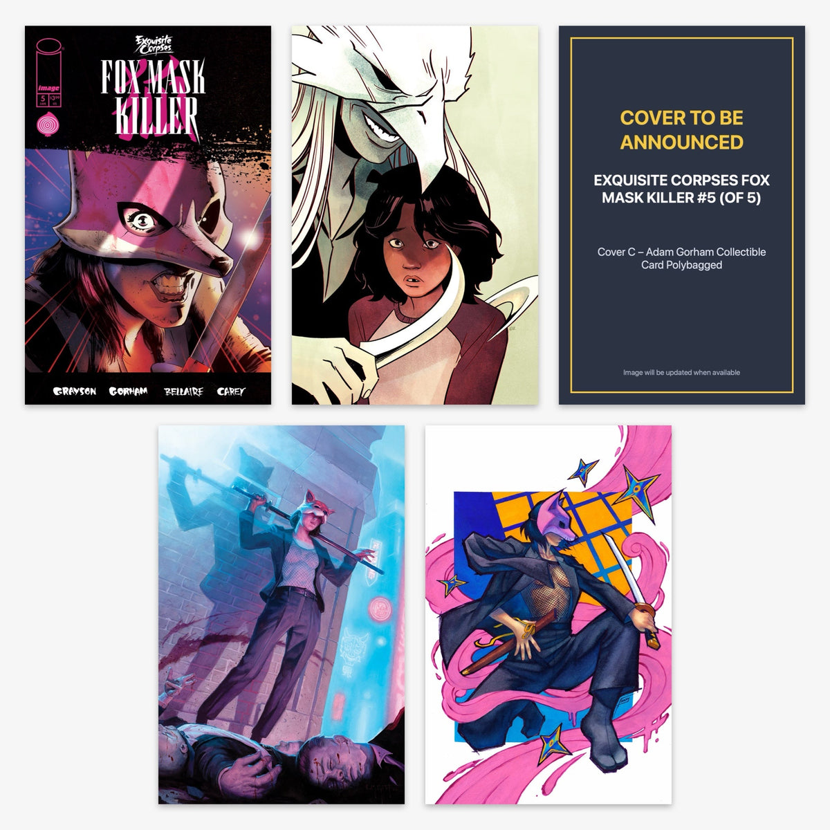 Exquisite Corpses Fox Mask Killer #5 (of 5) Bundle – Covers A–E (incl. Ratio Incentives)