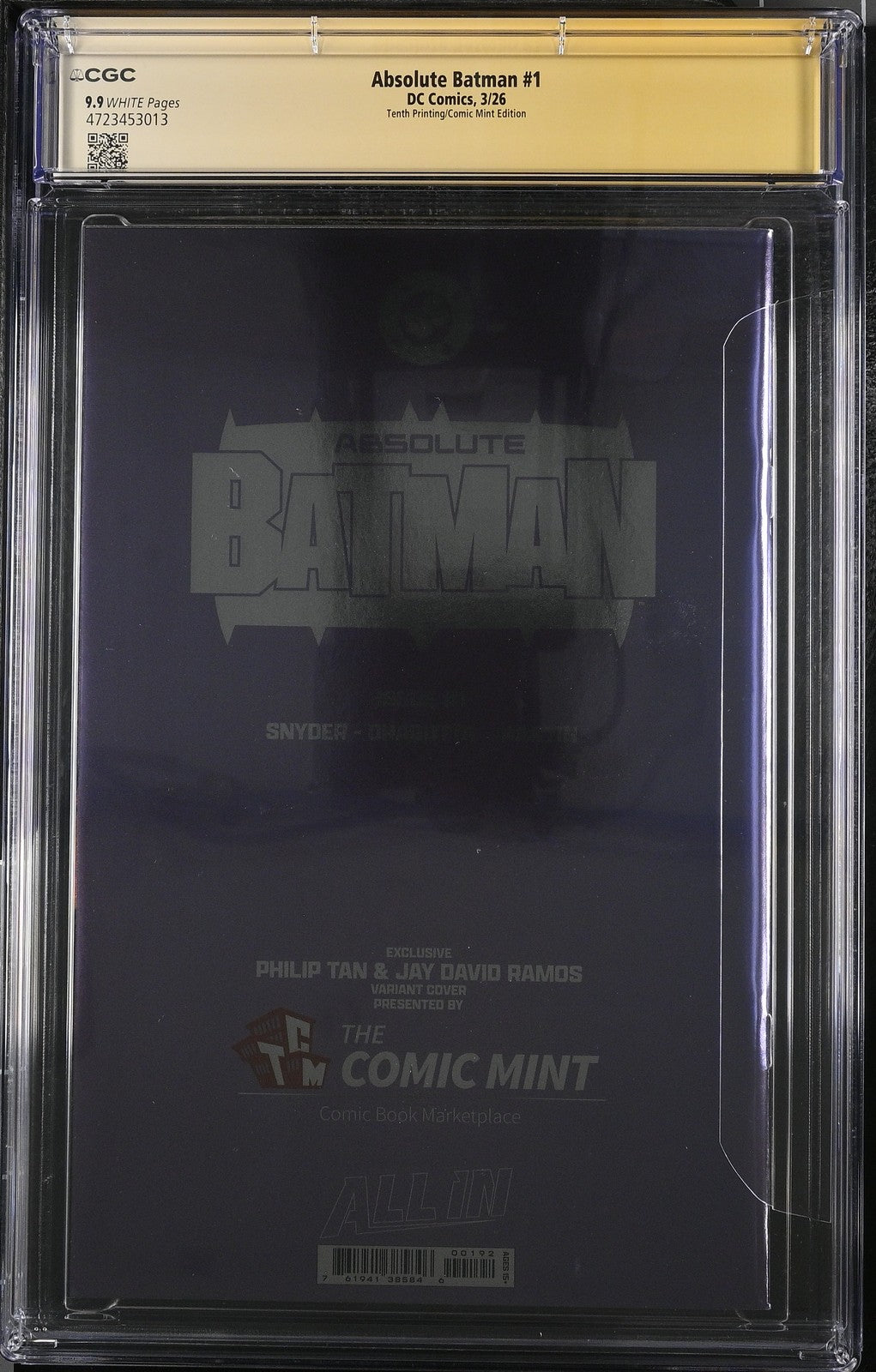Absolute Batman #1 10th Print Philip Tan Megacon Foil CGC 9.9 Signed by Snyder