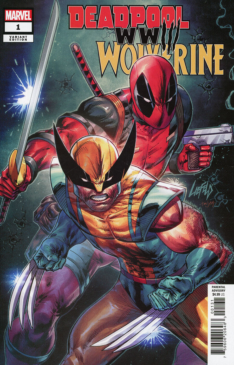 Deadpool & Wolverine: WWIII Issue #1 - Rob Liefeld