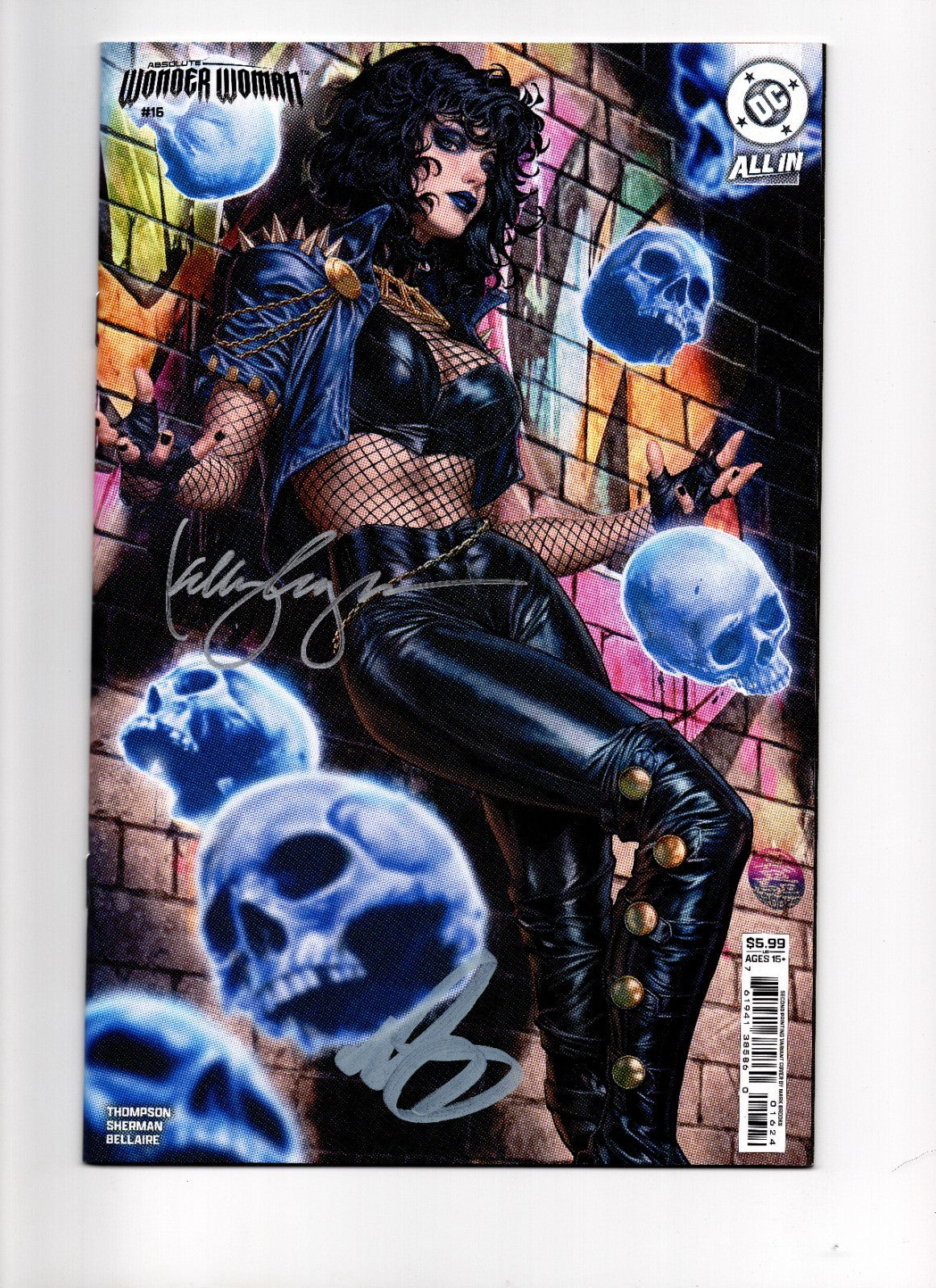 ABSOLUTE WONDER WOMAN #16 2x Signed by Mark Brooks & Kelly Thompson 2ND PRINT