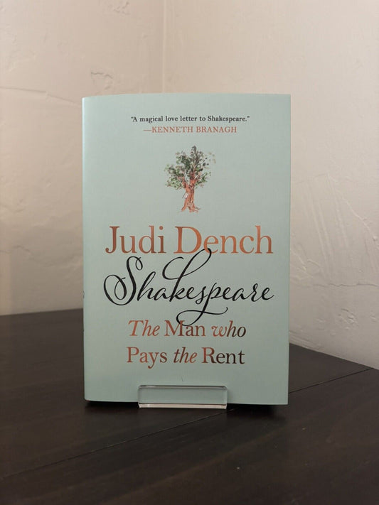 Judi Dench - Shakespeare: The Man Who Pays The Rent (Hardcover) SIGNED *IN HAND*