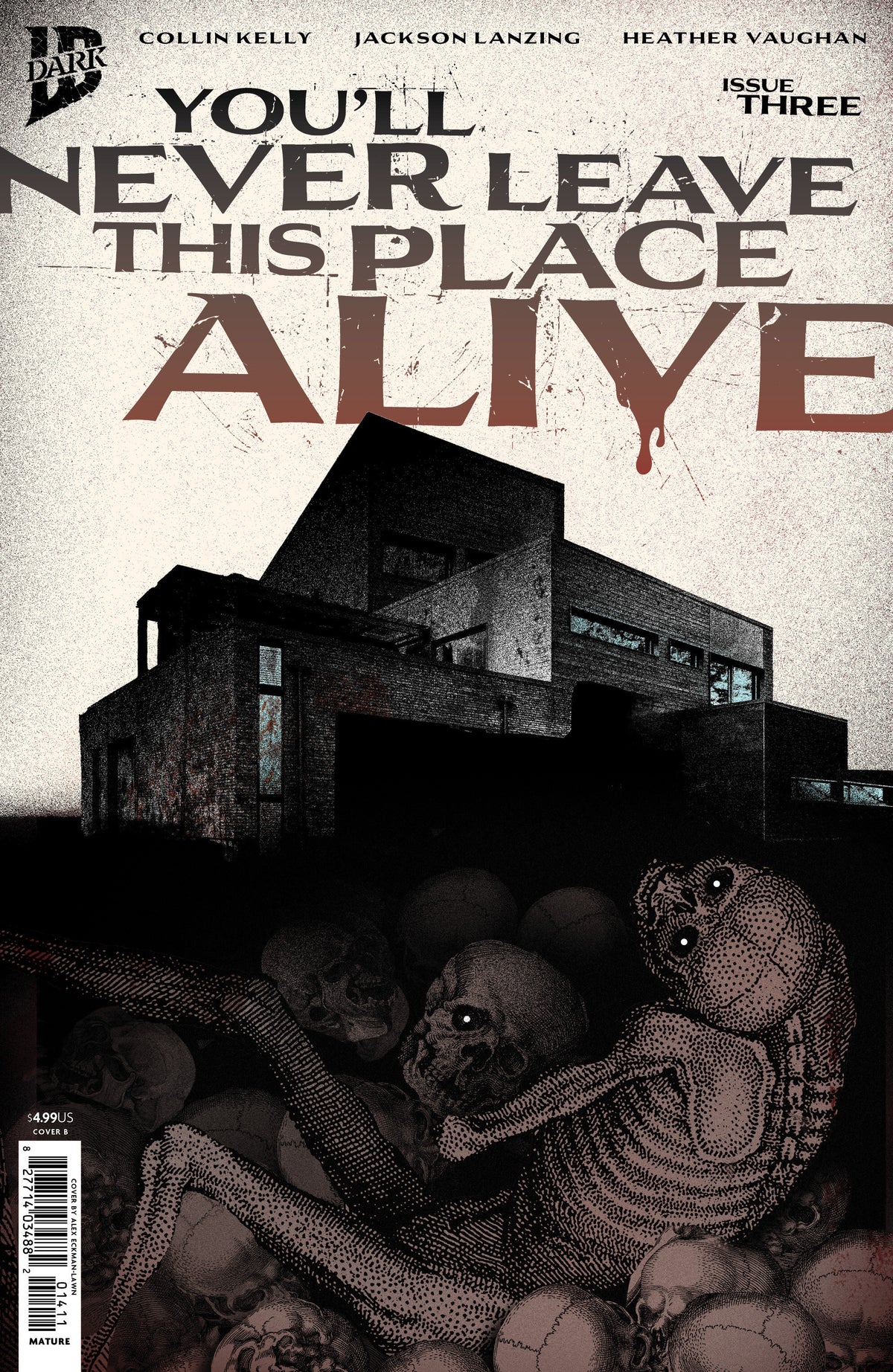 You'll Never Leave This Place Alive #3 Cover B – Eckman-Lawn Cover Set Variant