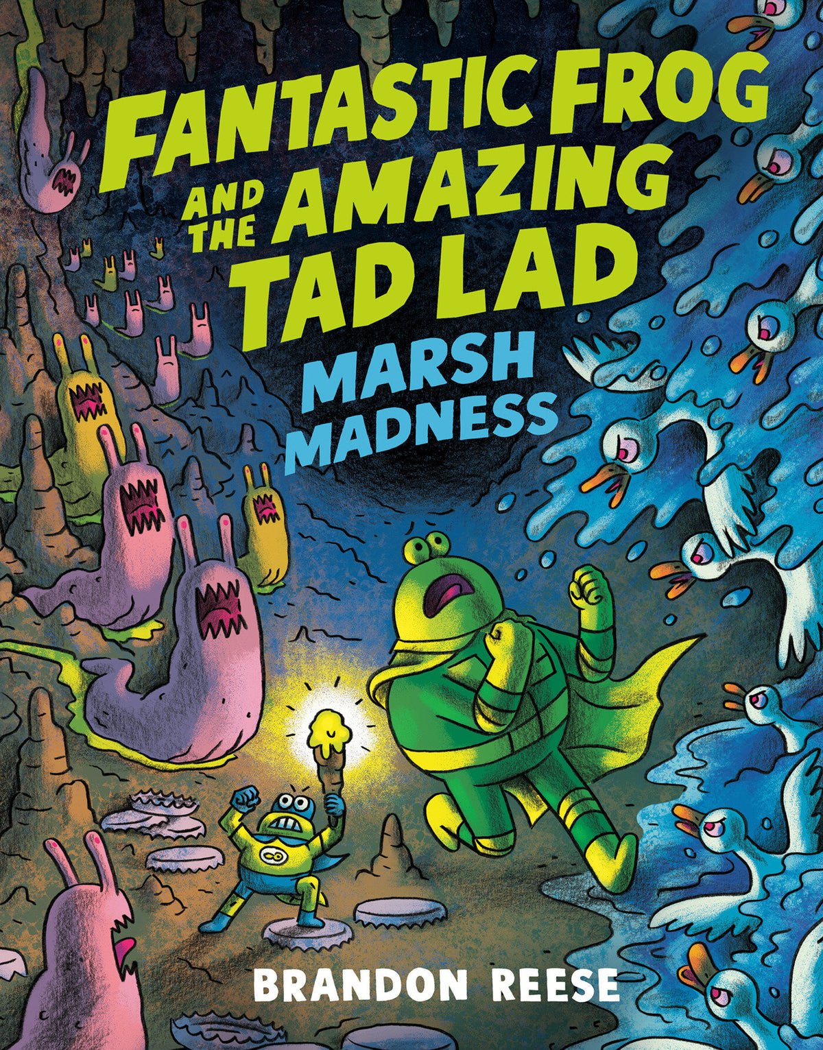 Marsh Madness (Fantastic Frog and the Amazing Tad Lad, Book 2) HC Default Title