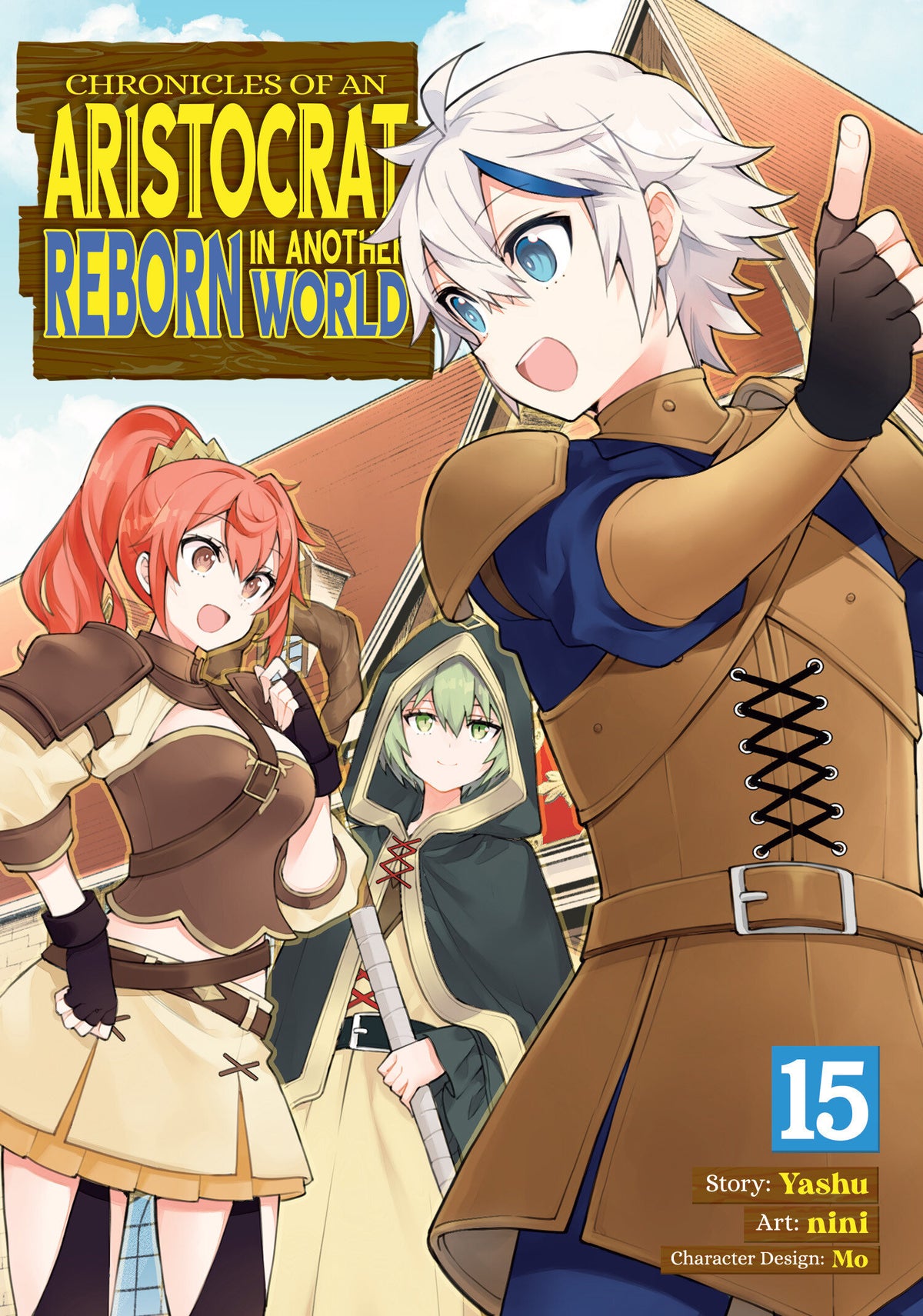 Chronicles of an Aristocrat Reborn in Another World (Manga) Vol. 15 TP Default Title