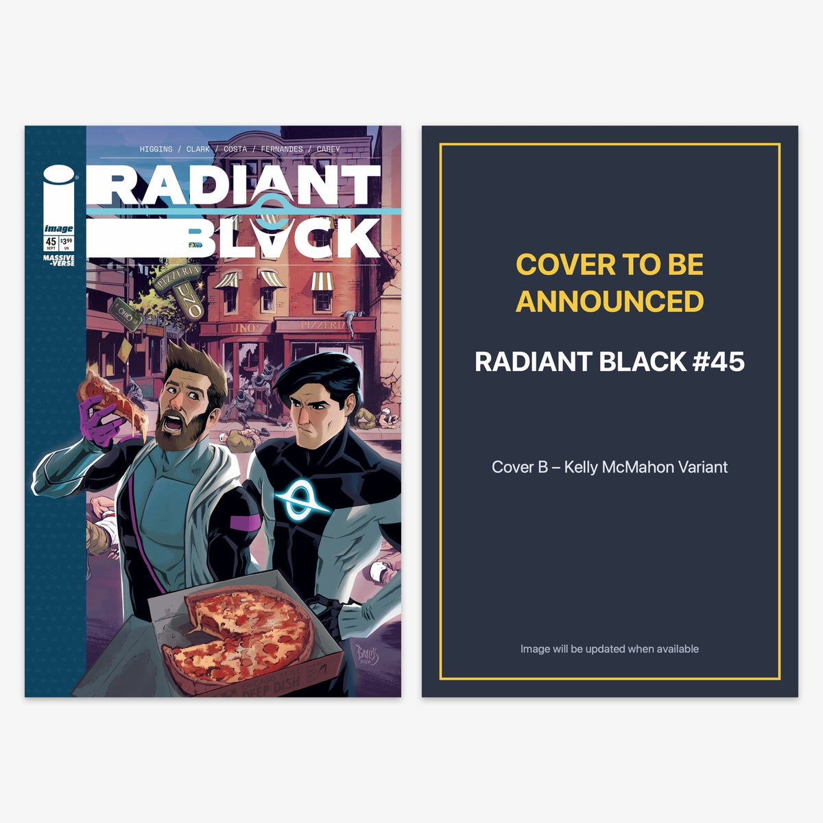 Radiant Black #45 Bundle – Covers A & B (No Incentive) (includes cover to be announced)