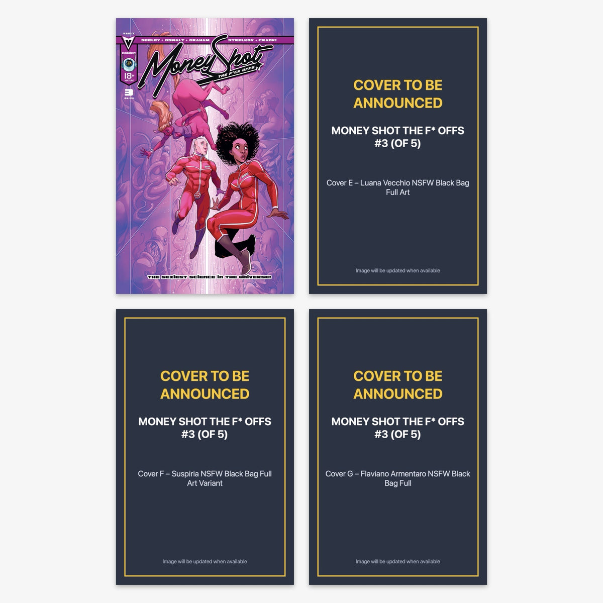 Money Shot the F* Offs #3 (of 5) Bundle – Covers A, E–G (No Incentive) (includes cover to be announced)
