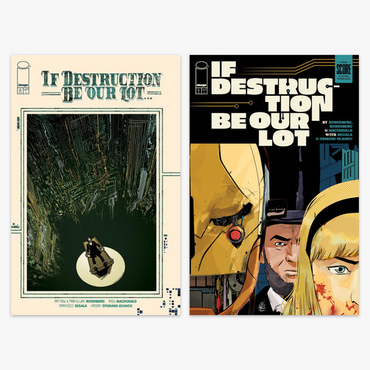 If Destruction Be Our Lot #6 Bundle – Covers A & B (No Incentive)