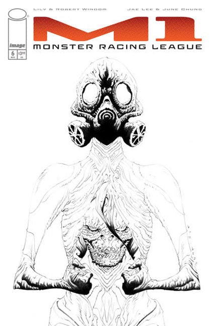 M1 Monster Racing League #6 Cover B – 1:25 Ratio Jae Lee B&W Variant