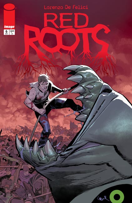 Red Roots #6 Cover A – Lorenzo De Felici