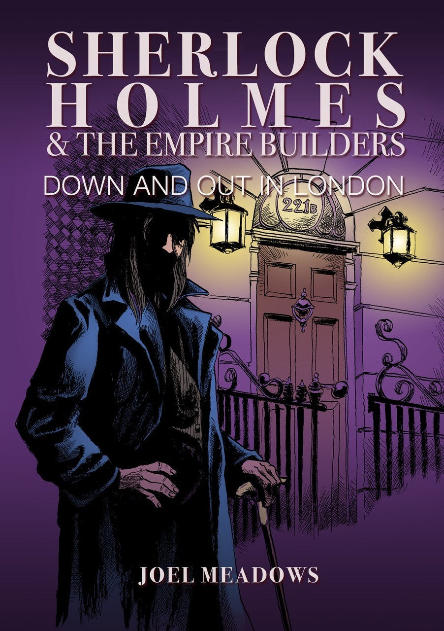 Sherlock Holmes and the Empire Builders TP Down and Out in London Illustrated Ed Default Title