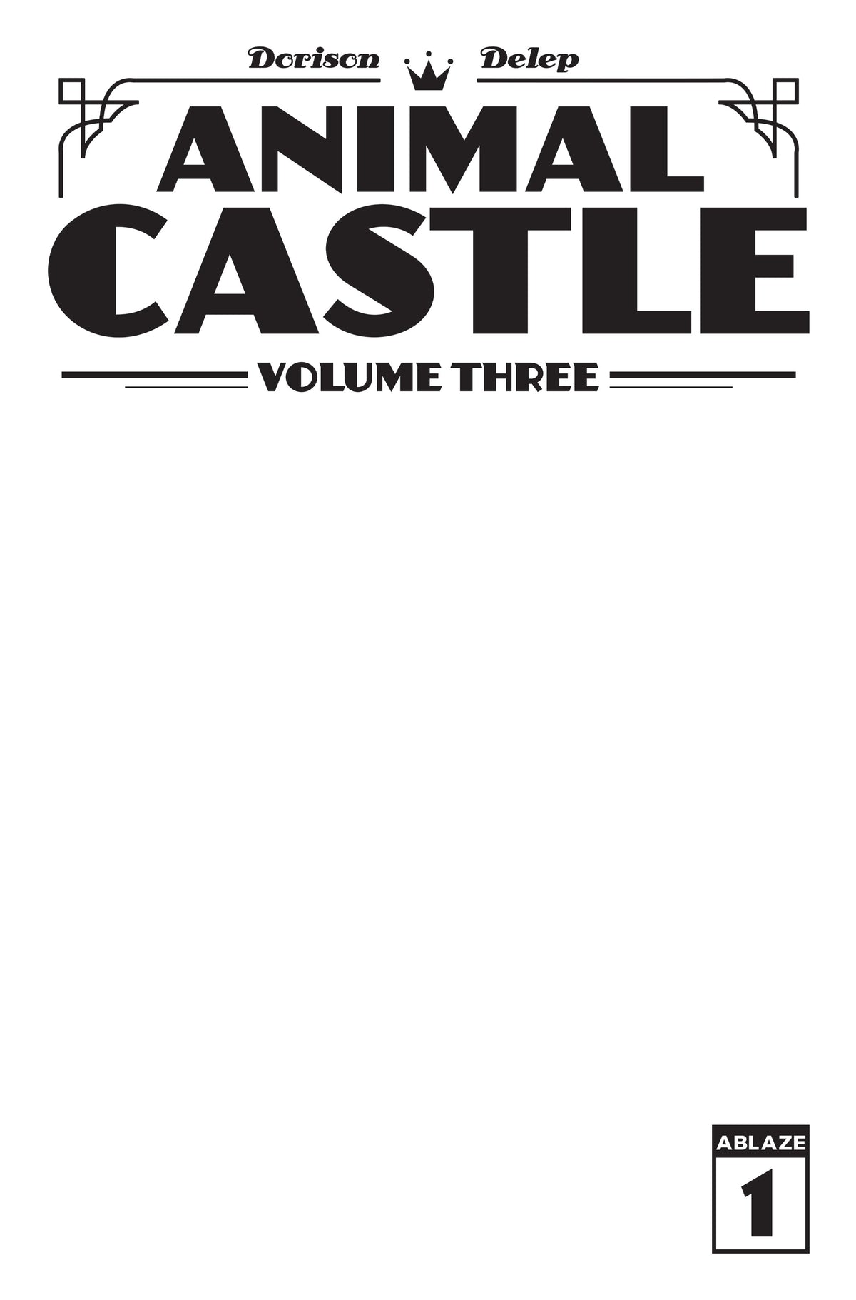 Animal Castle Vol 3 #1 (of 3) Cover B – Blank Sketch Variant