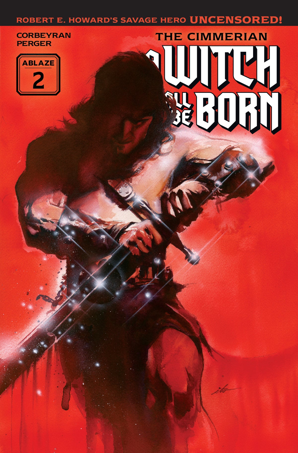 Cimmerian a Witch Shall Be Born #2 (of 3) Cover A – Ito