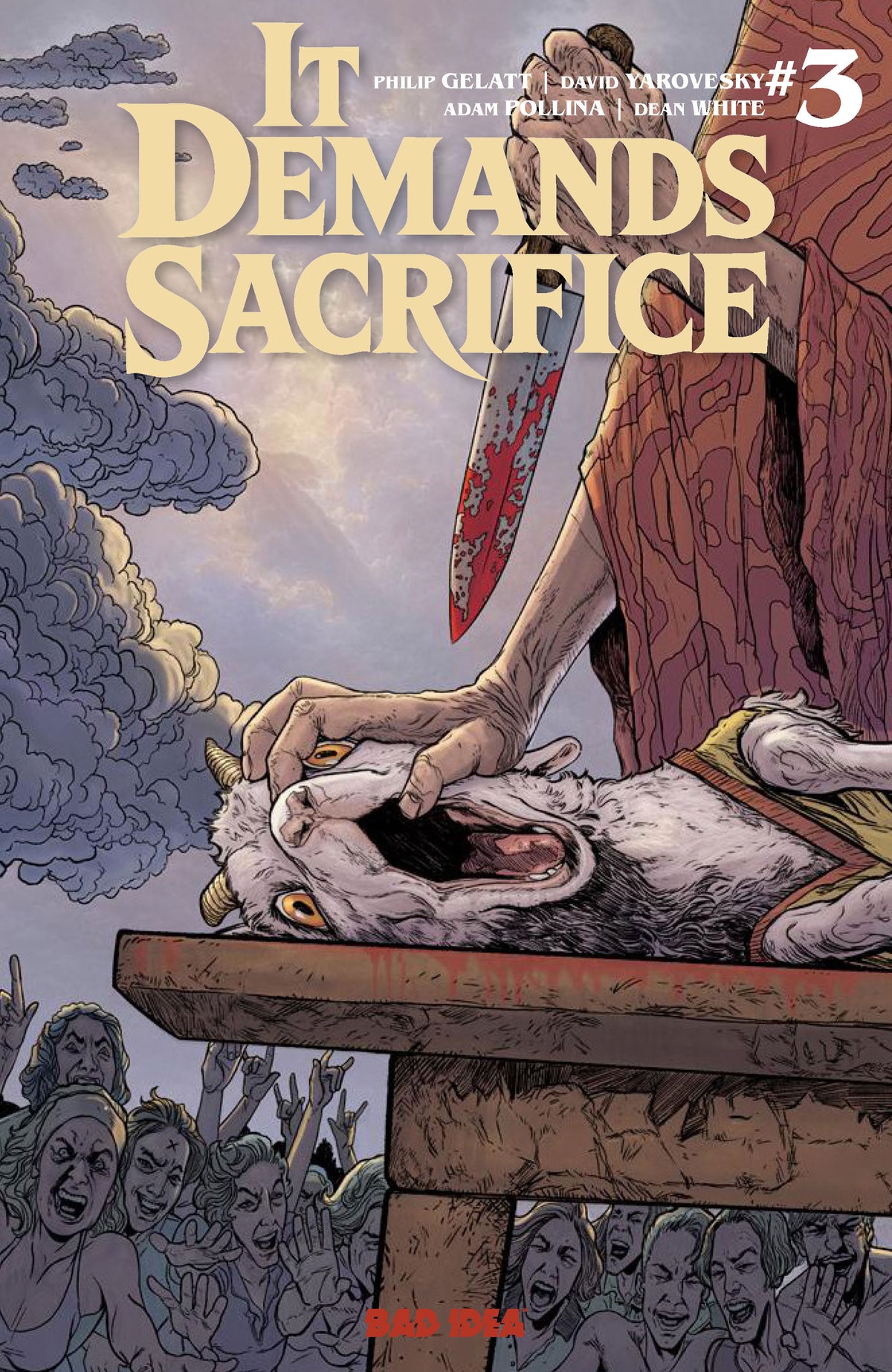 It Demands Sacrifice #3 (of 4) Cover A – Adam Pollina