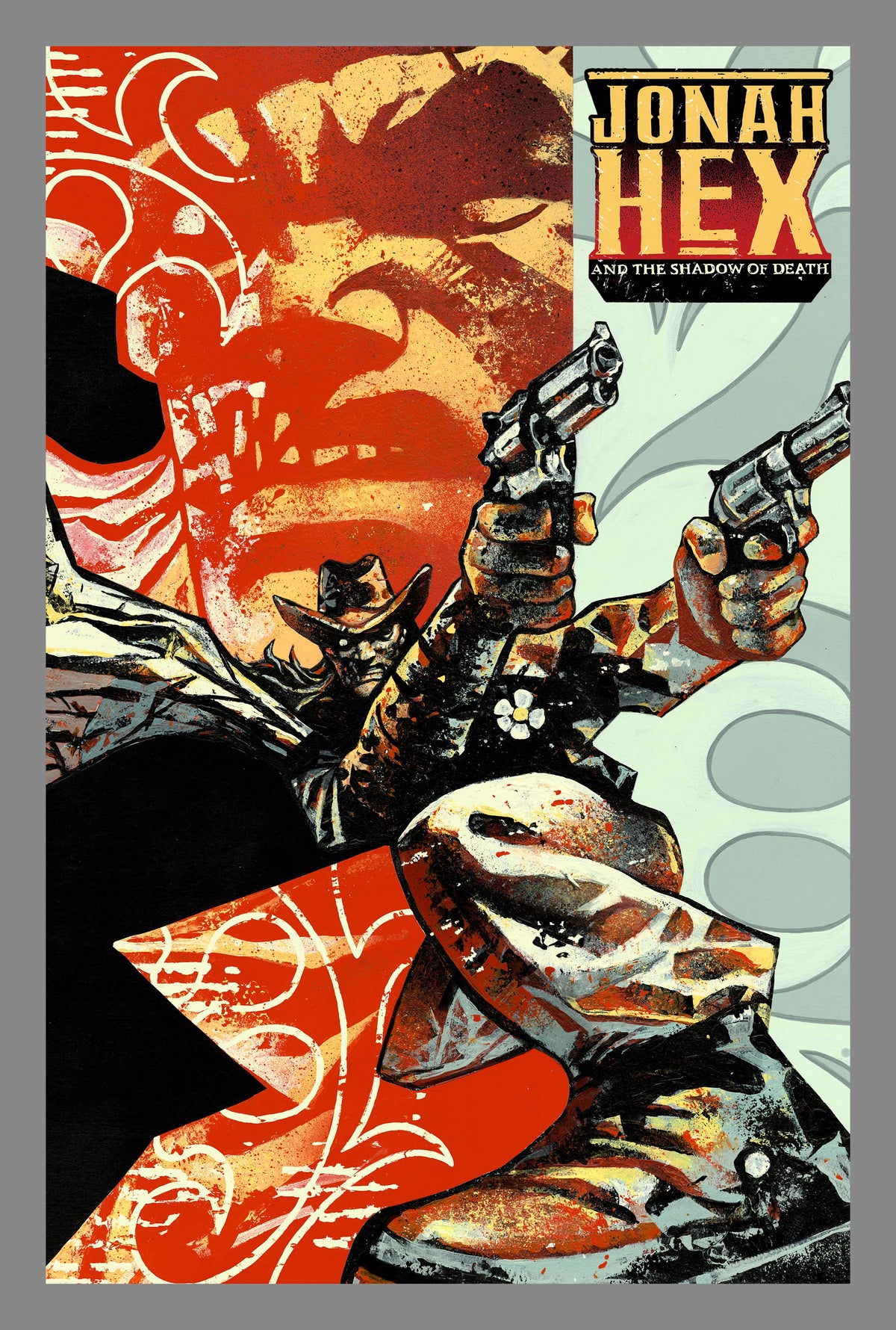 Jonah Hex and the Shadow of Death #3 (of 6) Cover D – Gian Galang Card Stock Variant