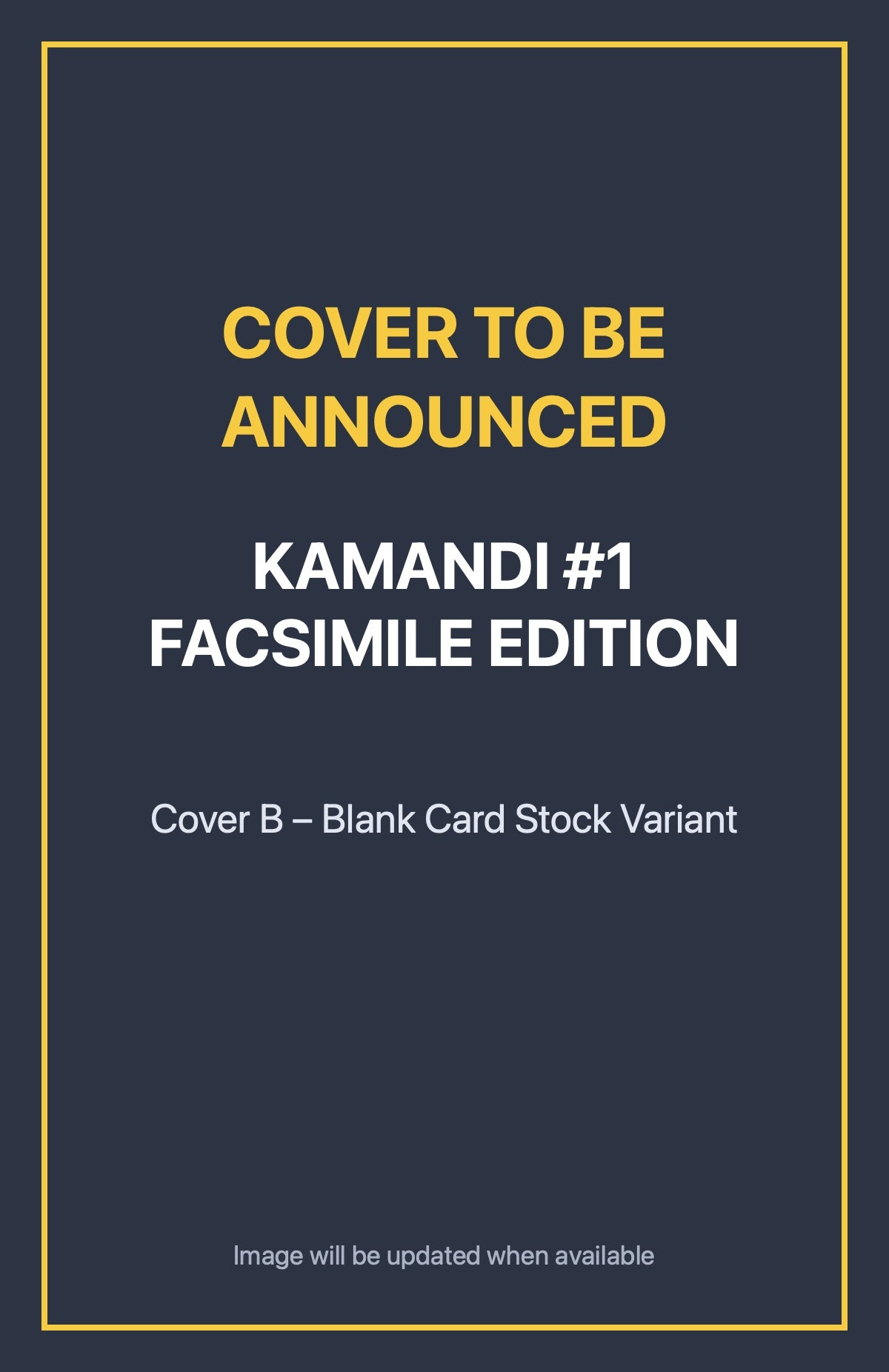 Kamandi #1 FACSIMILE EDITION Cover B – Blank Card Stock Variant (cover to be announced)