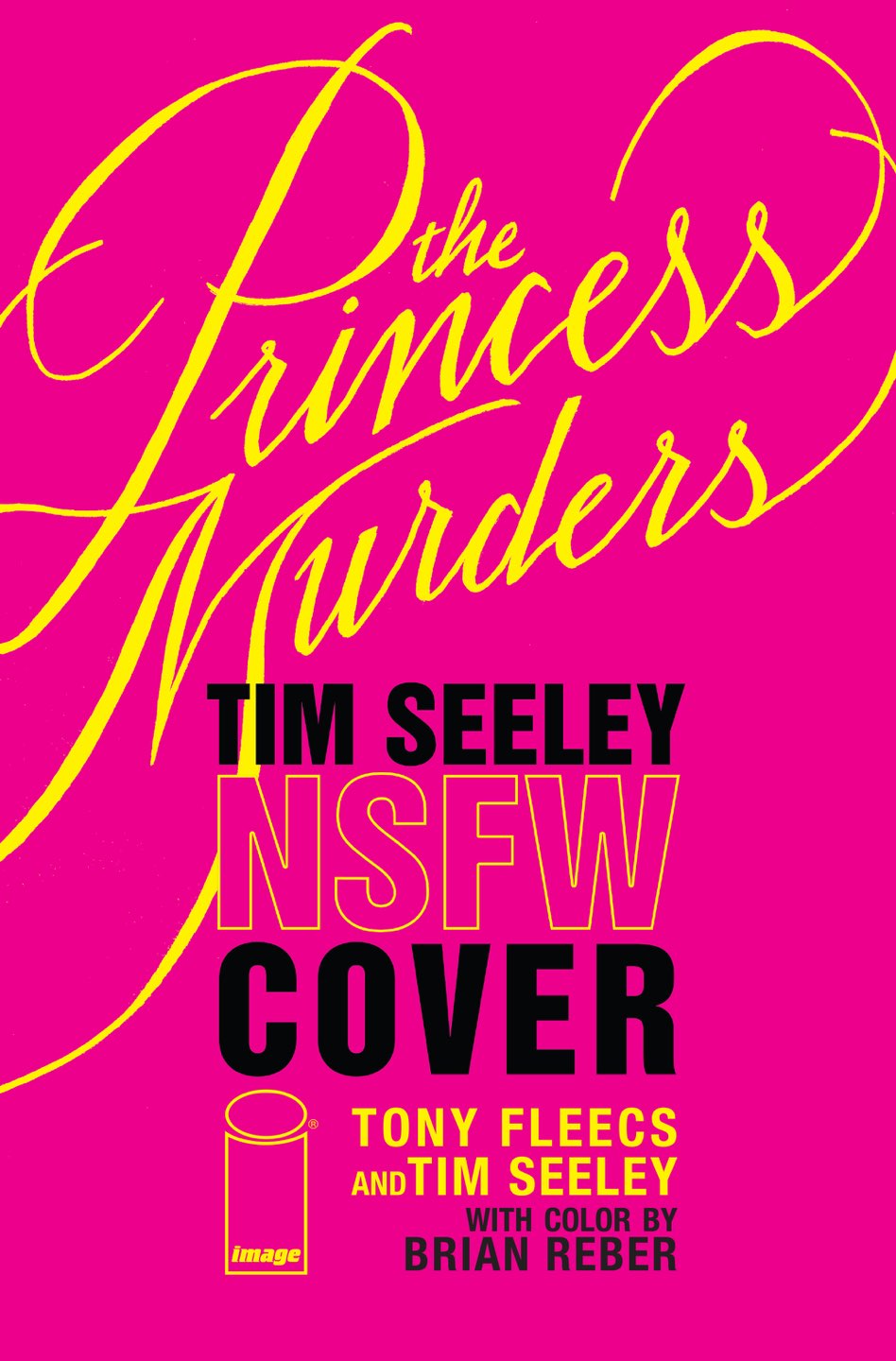 Princess Murders #1 Cover F – Tony Fleecs & Tim Seeley NSFW Polybagged