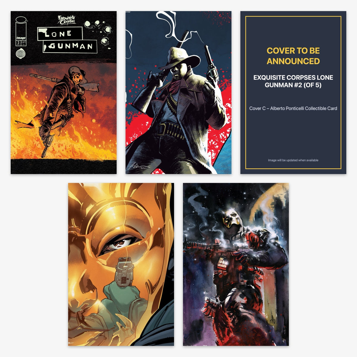 Exquisite Corpses Lone Gunman #2 (of 5) Bundle – Covers A–E (incl. Ratio Incentives) (includes cover to be announced)