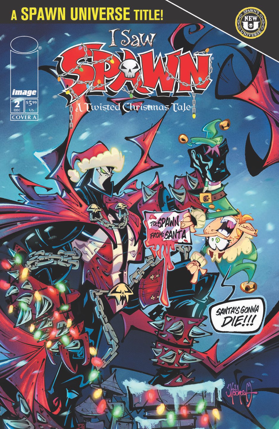 I Saw Spawn (a Twisted Christmas Tale) #2 (of 2) Cover A – Rob Sketchcraft Duenas