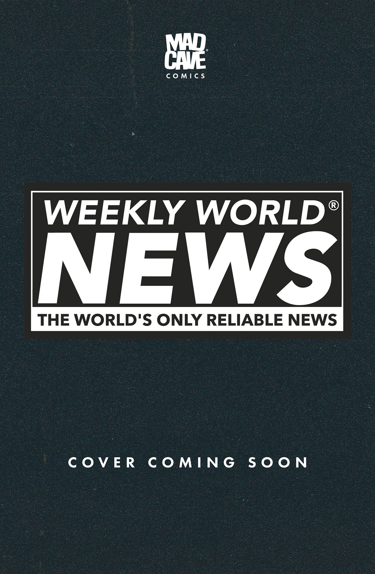 Weekly World News #1 (of 6) Cover D – Maria Wolf Variant