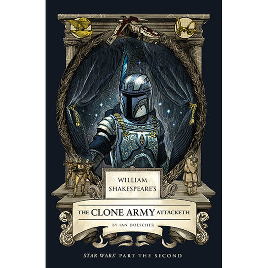 William Shakespeares Star Wars HC the Clone Army Attacketh Part the Second Default Title