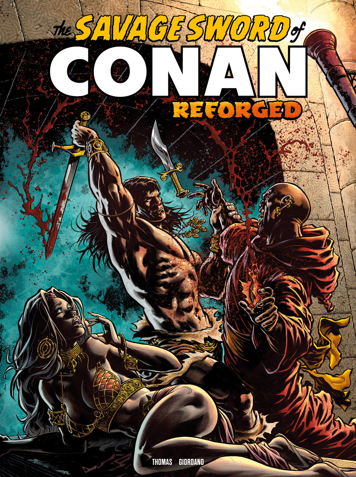 Savage Sword of Conan Reforged #8 Cover A – Ian Churchill