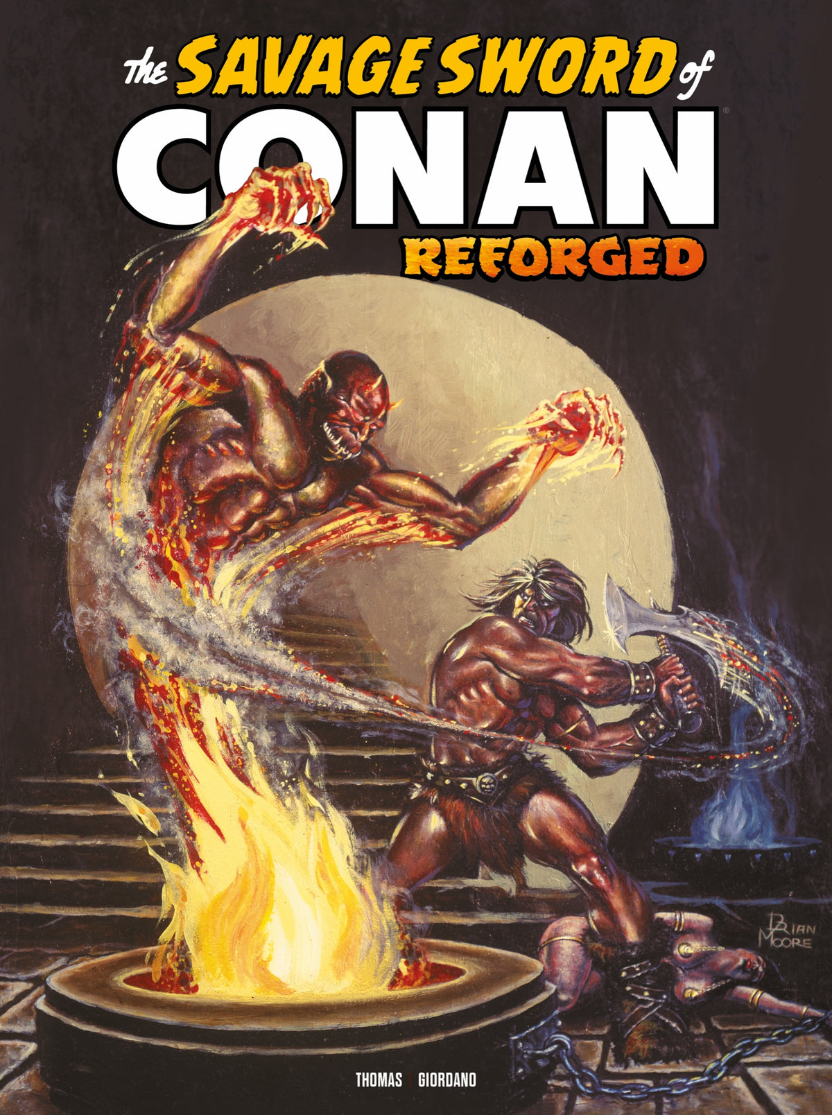 Savage Sword of Conan Reforged #8 Cover B – Brian Moore Variant
