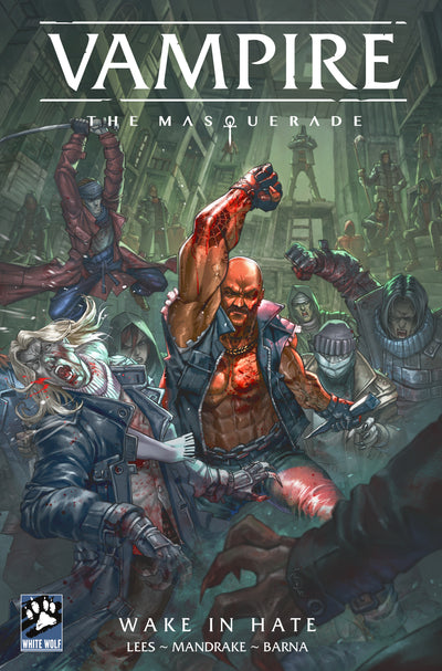 Vampire the Masquerade Wake in Hate #2 (of 4) (Cover A–F Variants & Bundle)