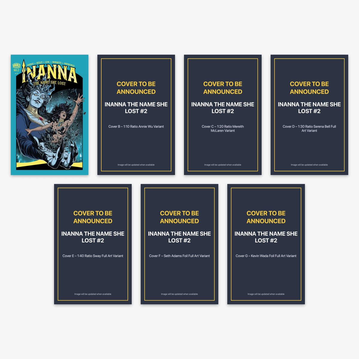 Inanna the Name She Lost #2 Bundle – Covers A–G (incl. Ratio Incentives) (includes cover to be announced)