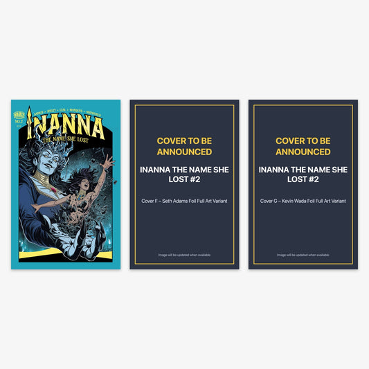 Inanna the Name She Lost #2 Bundle – Covers A, F & G (No Incentive)