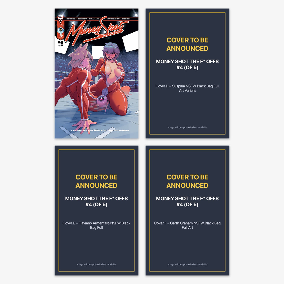 Money Shot the F* Offs #4 (of 5) Bundle – Covers A, D, E & F (No Incentive) (includes cover to be announced)