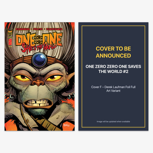One Zero Zero One Saves the World #2 Bundle – Covers A & F (No Incentive)