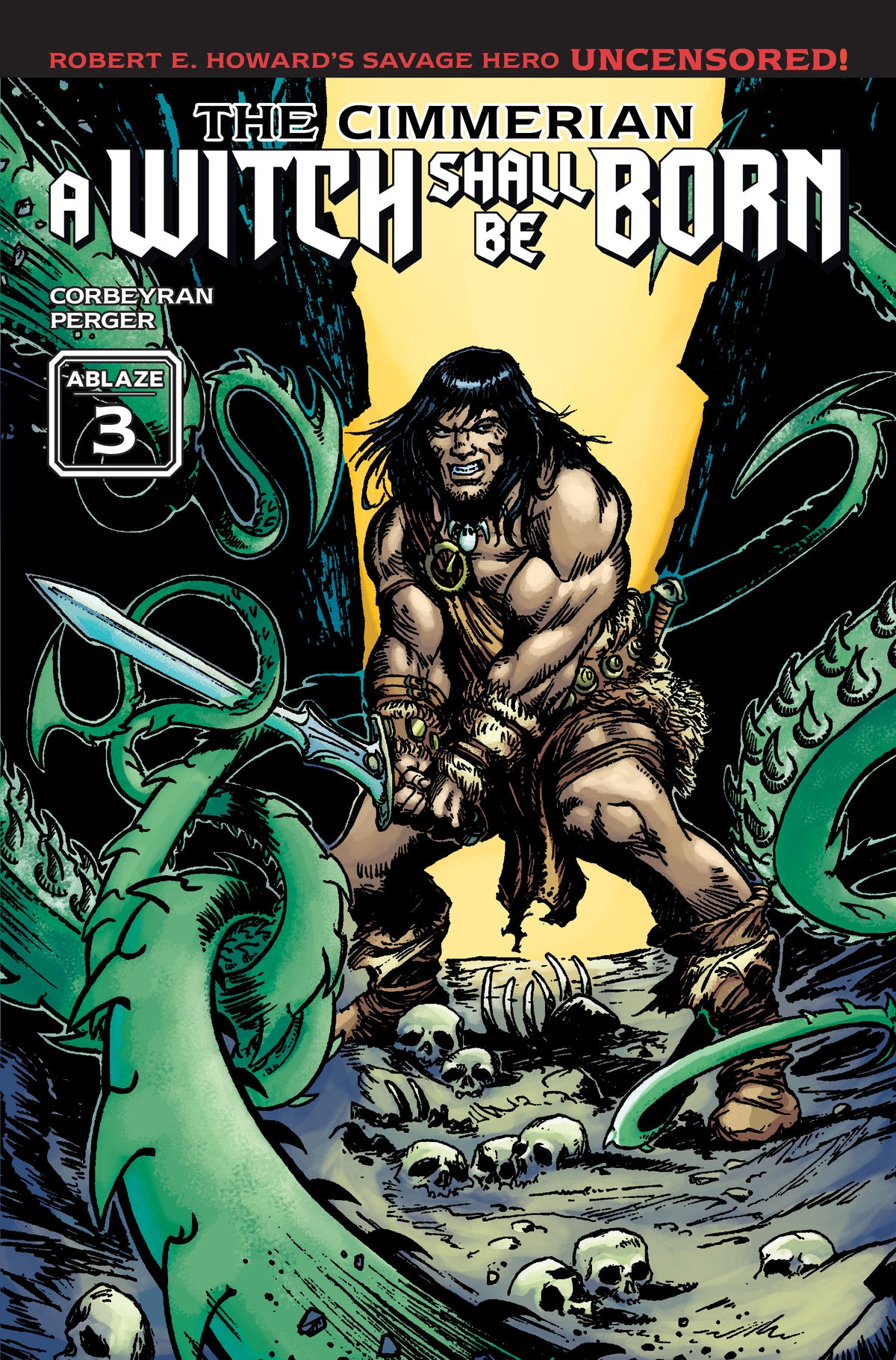 Cimmerian a Witch Shall Be Born #3 (of 3) Cover B – Jay Variant