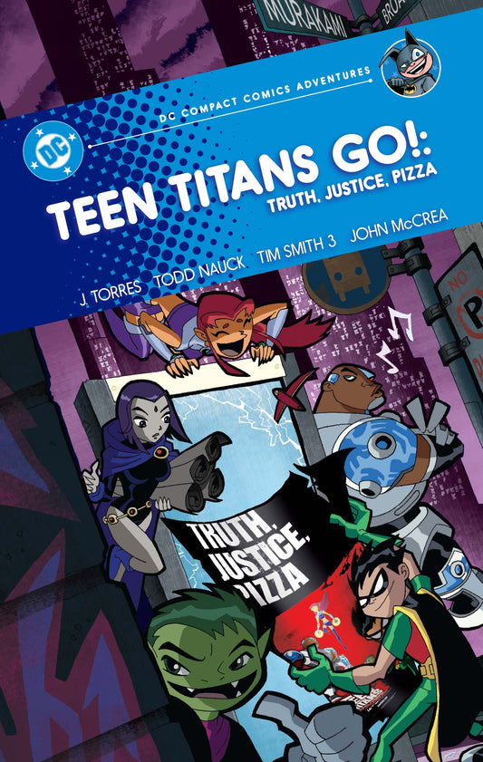 Teen Titans Go Truth Justice Pizza TP (DC Compact Comics Adventures) Default Title
