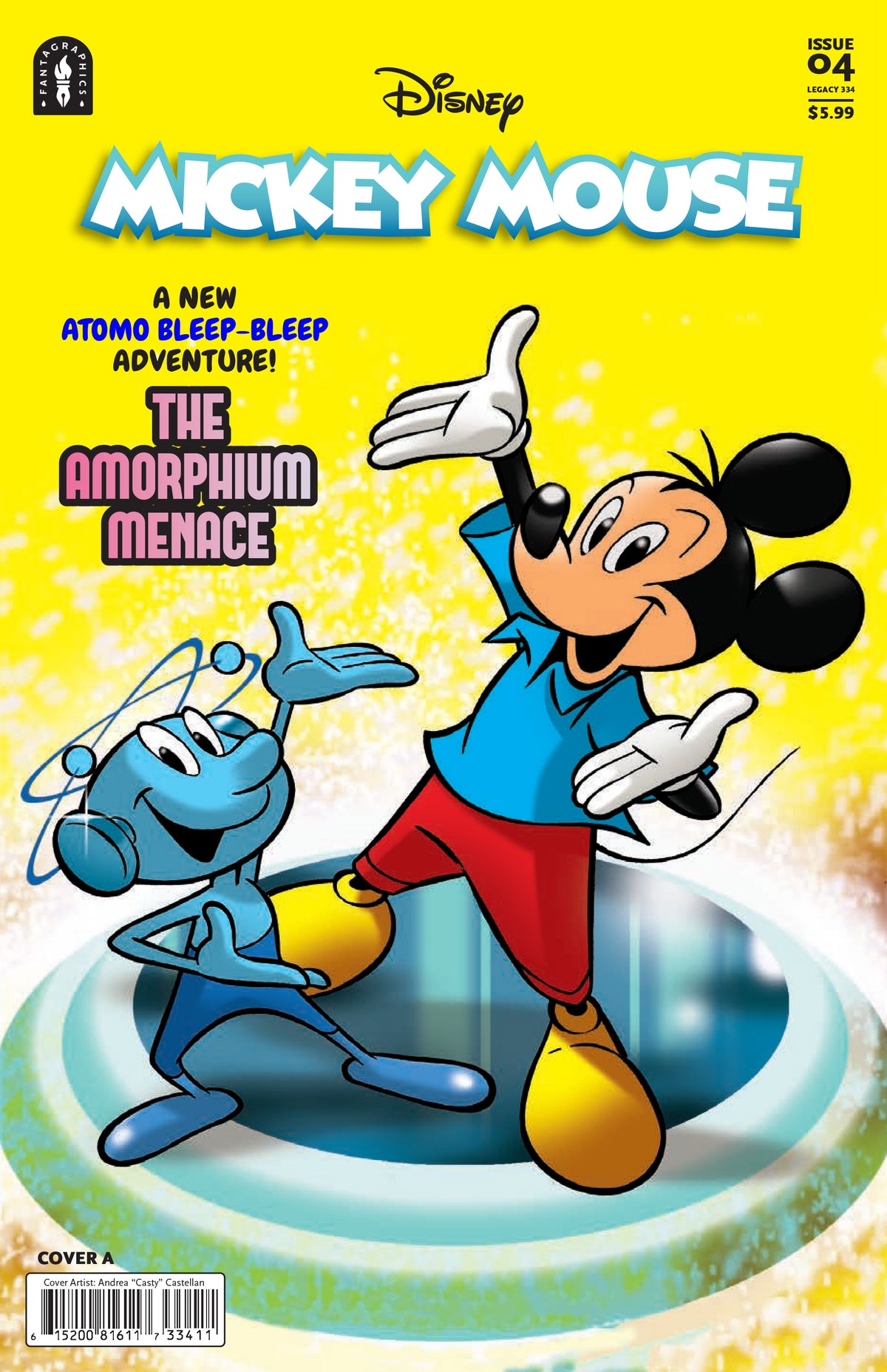 Mickey Mouse Legacy #334 THE AMORPHIUM MENACE Cover A – Andrea Casty Castellan