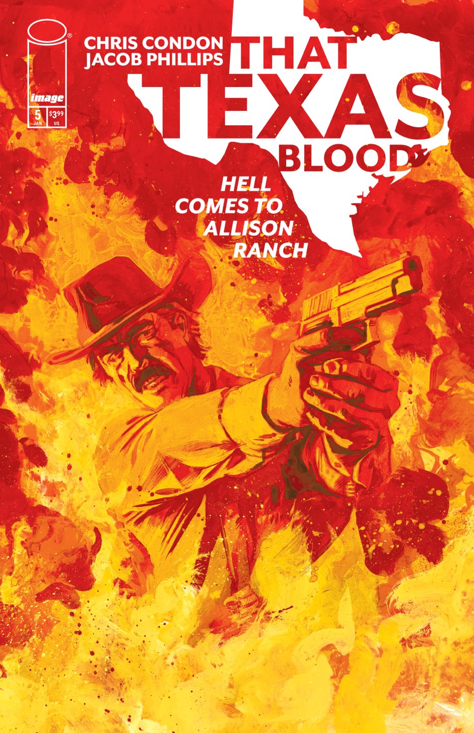 That Texas Blood Hell Comes to Allison Ranch #5 (of 6) Cover A – Jacob Phillips
