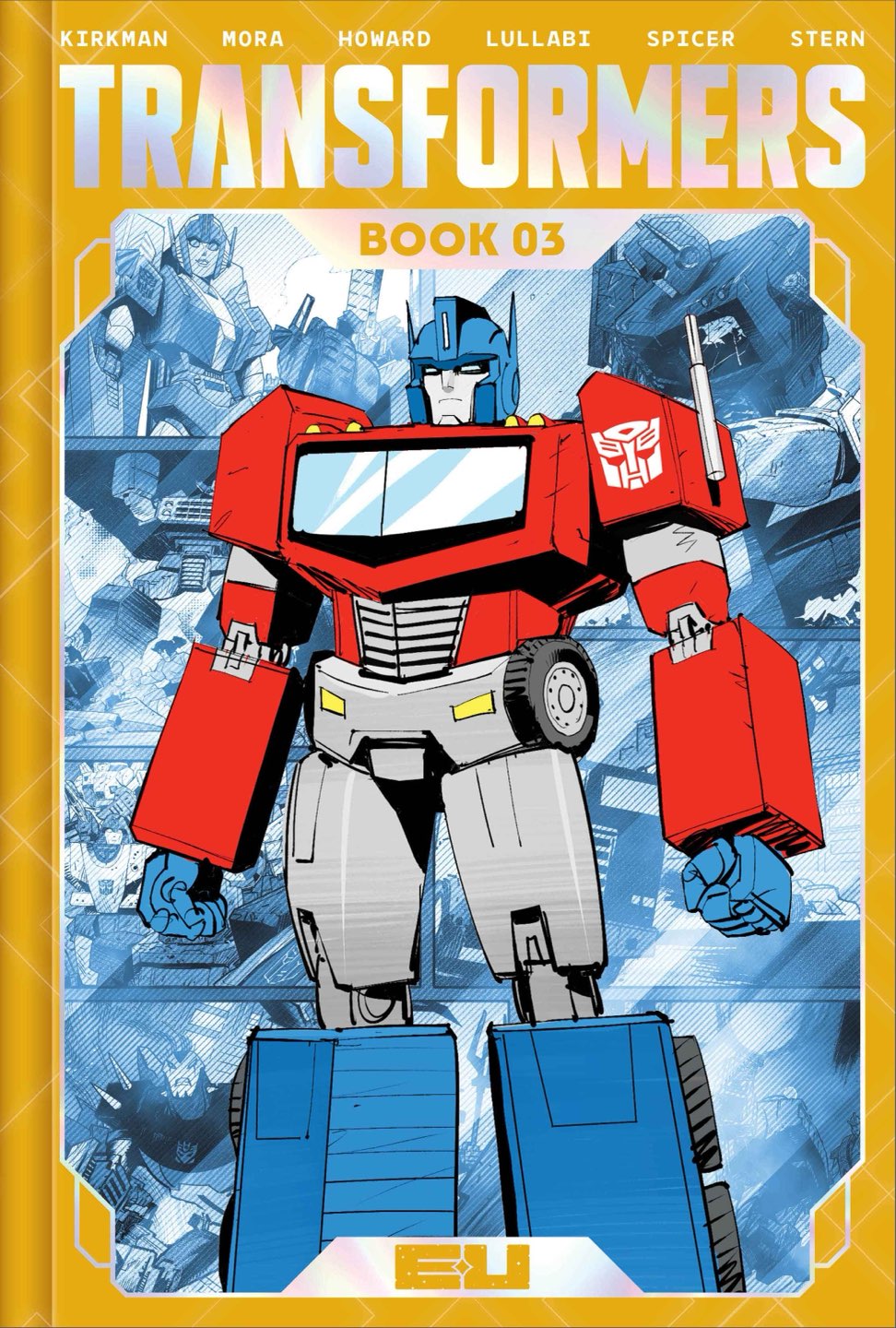Transformers Dlx Ed HC Book 03 Dan Mora Default Title