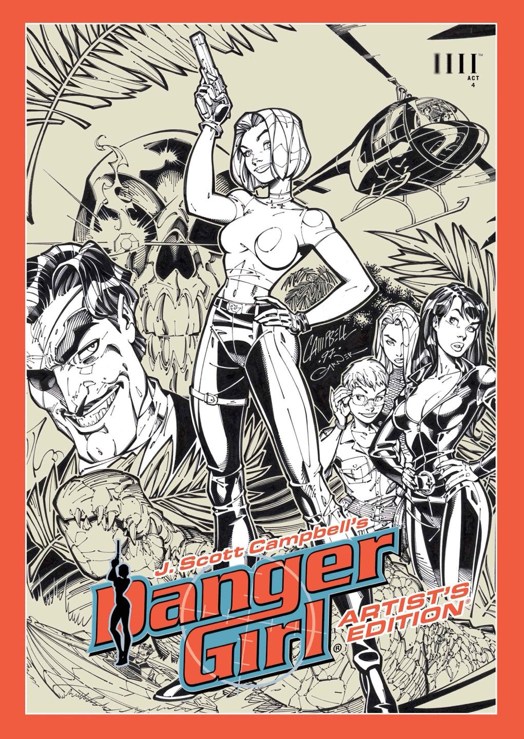 J Scott Campbells Danger Girl Artists Edition HC DM Excl J Scott Campbell Default Title