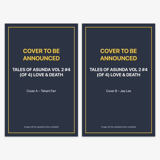 Tales of Asunda Vol 2 #4 (of 4) LOVE & DEATH Bundle – Covers A & B