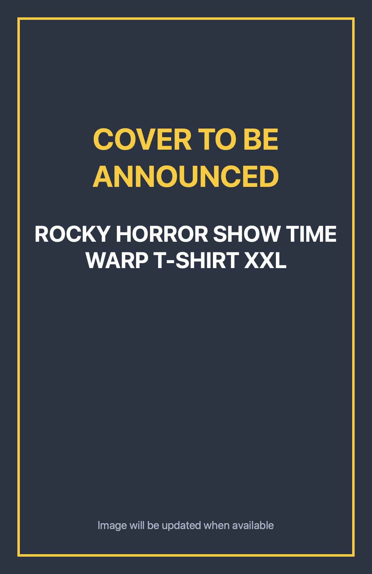 Rocky Horror Show Time Warp T-Shirt Xxl Default Title (cover to be announced)