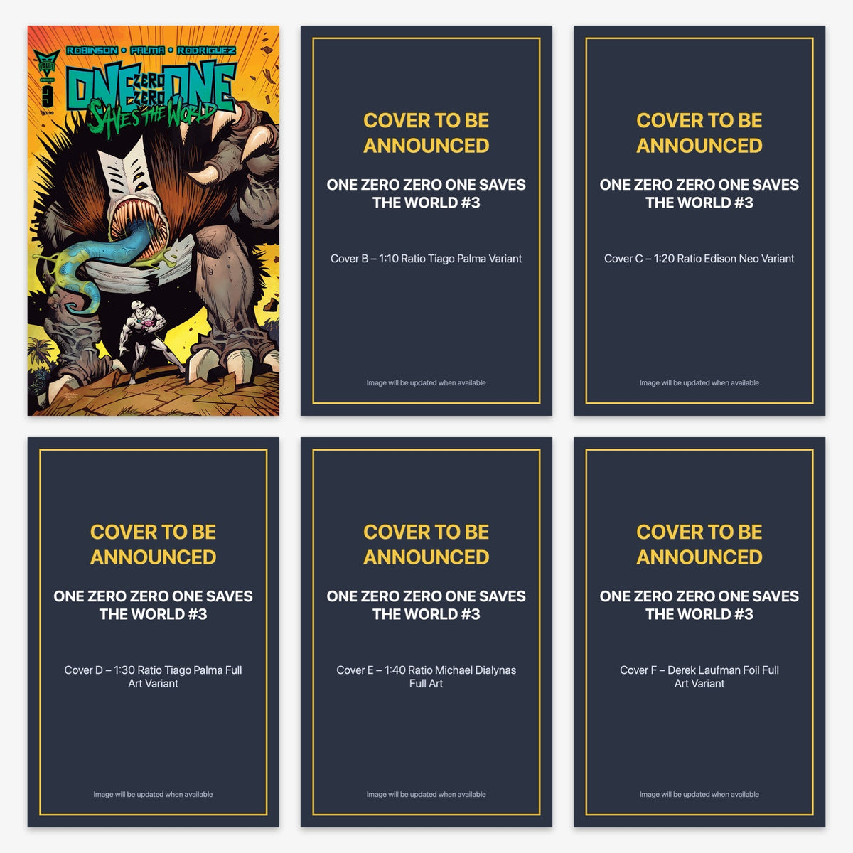 One Zero Zero One Saves the World #3 Bundle – Covers A–F (incl. Ratio Incentives)
