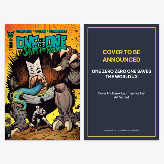 One Zero Zero One Saves the World #3 Bundle – Covers A & F (No Incentive)