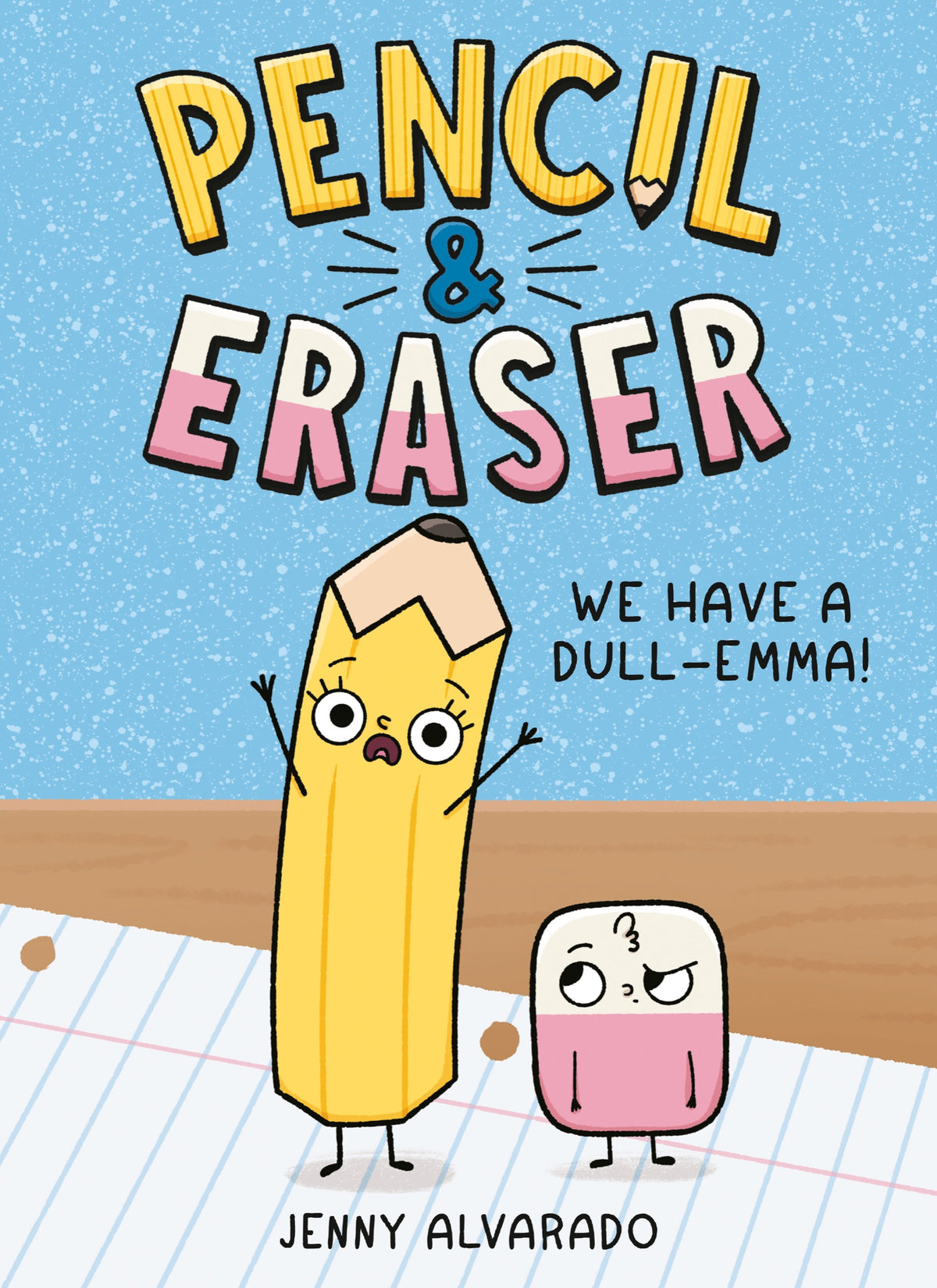 Pencil & Eraser: We Have a Dull-Emma! TP Default Title