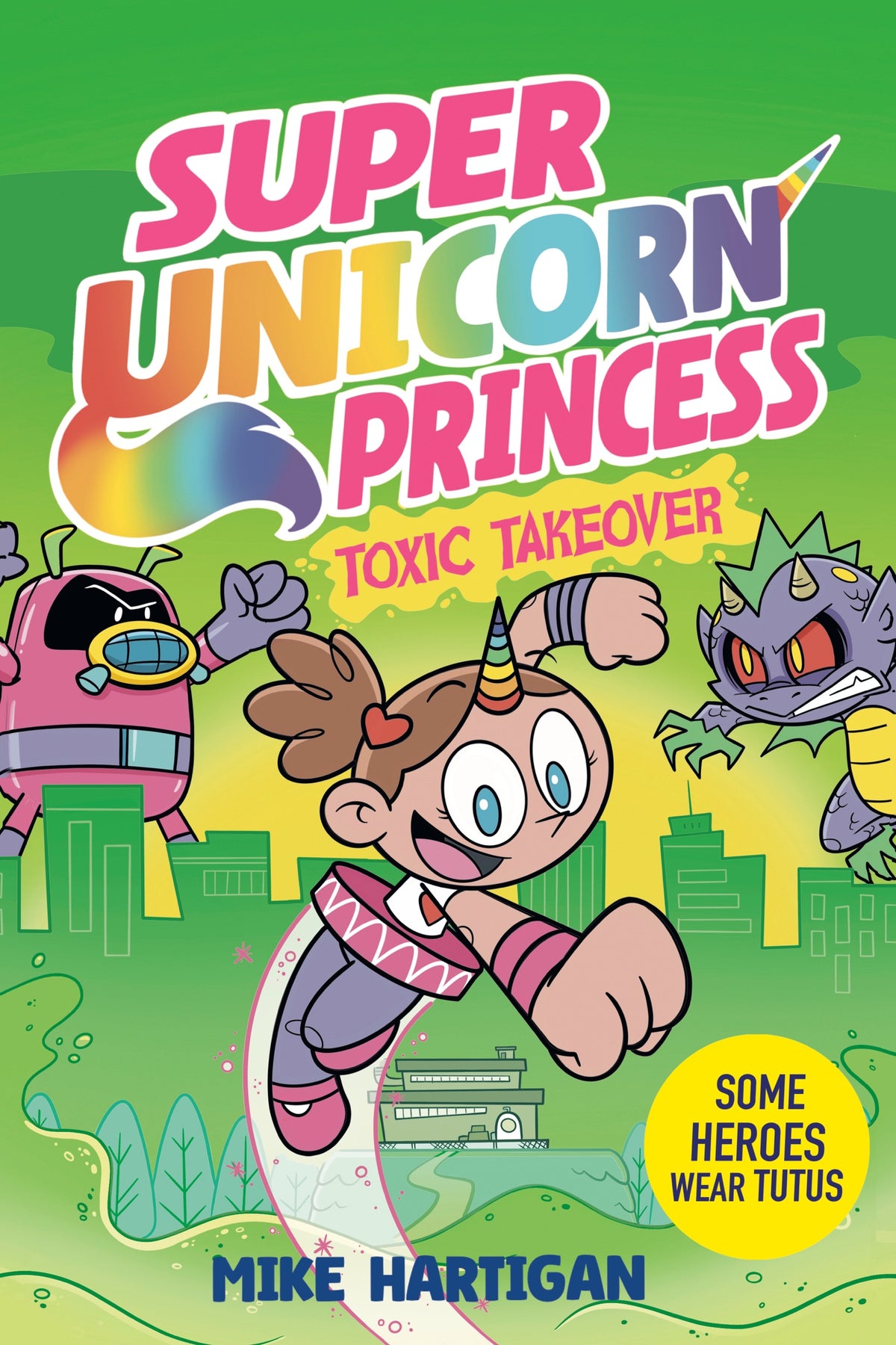 Super Unicorn Princess: Toxic Takeover: A Graphic Novel TP Default Title