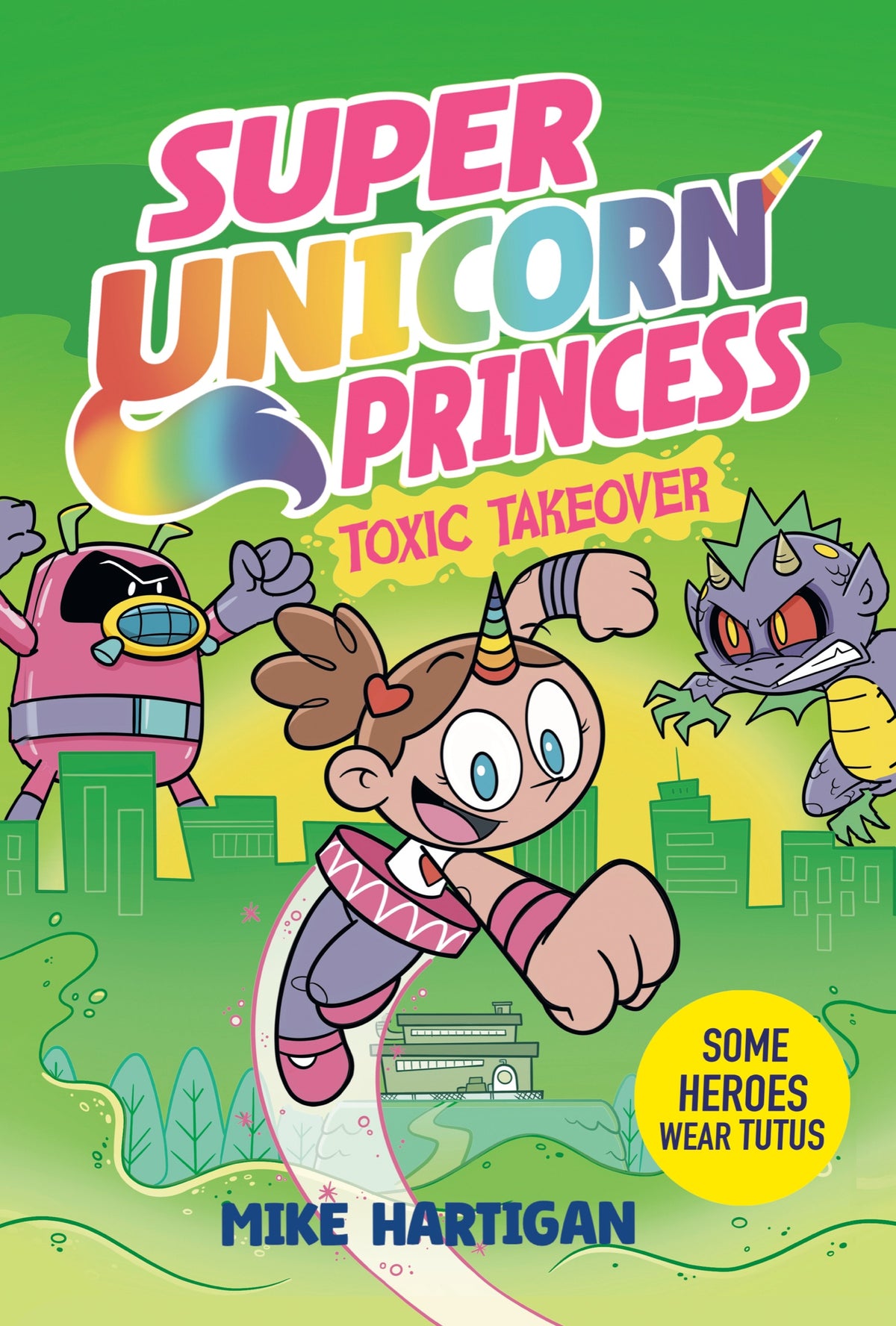 Super Unicorn Princess: Toxic Takeover: A Graphic Novel HC Default Title