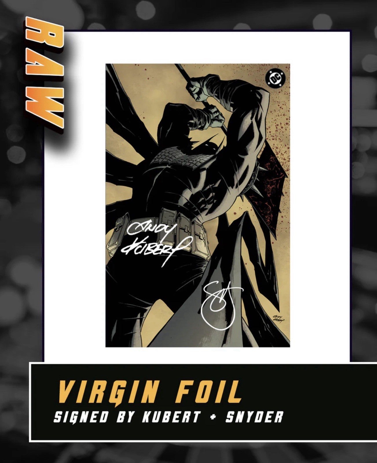 ANDY KUBERT ABSOLUTE BATMAN #22 - Foil Double Singed KUBERT & SNYDER Presale