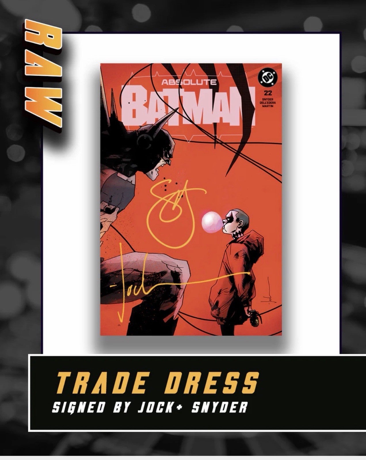 ABSOLUTE BATMAN #22 Jock - Trade Double Singed Jock&Snyder